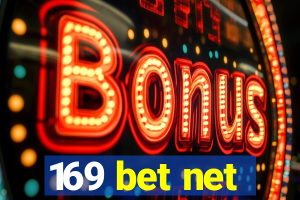 169 bet net